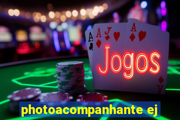 photoacompanhante ej